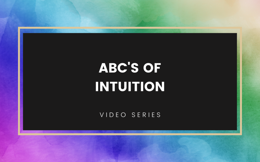 ABC’s of Intuition: Y