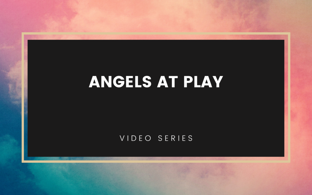 Angels at Play: Day Nine – 999