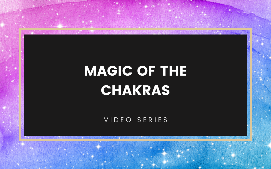Magic of the Chakras – The Sacral Chakra